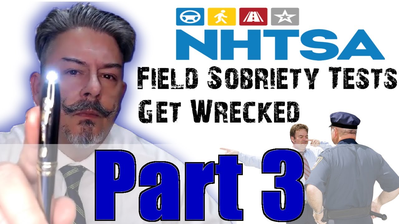 Field Sobriety Testing
